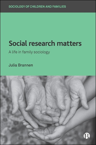 Бумажная книга «Social Research Matters: A Life in Family Sociology», автор Джулия Браннен - фото №1