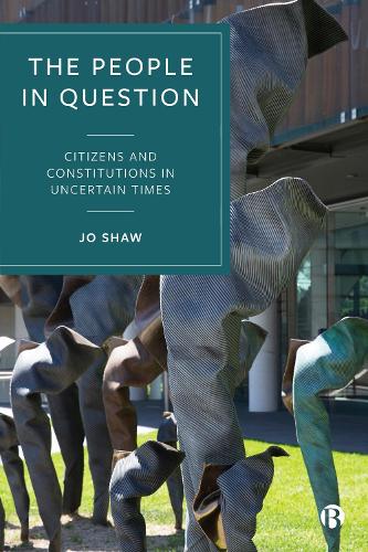 Бумажная книга «The People in Question: Citizens and Constitutions in Uncertain Times», автор Джо Шоу - фото №1