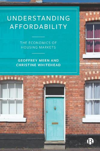 Паперова книга «Understanding Affordability: The Economics of Housing Markets», авторів Крістін Вайтхед, Джеффрі Мін - фото №1