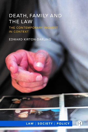 Бумажная книга «Death, Family and the Law: The Contemporary Inquest in Context», автор Эдвард Киртон-Дарлинг - фото №1