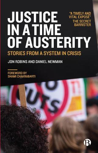 Бумажная книга «Justice in a Time of Austerity: Stories From a System in Crisis», авторов Дэниел Ньюман, Джон Робинс - фото №1