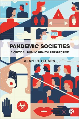 Бумажная книга «Pandemic Societies: A Critical Public Health Perspective», автор Алан Петерсен - фото №1