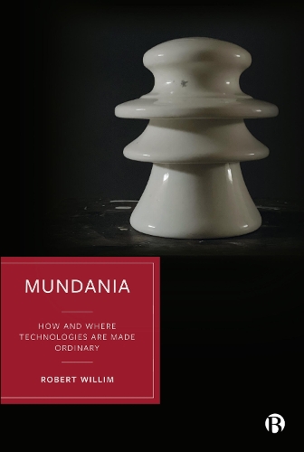 Бумажная книга «Mundania: How and Where Technologies Are Made Ordinary», автор Роберт Уиллим - фото №1
