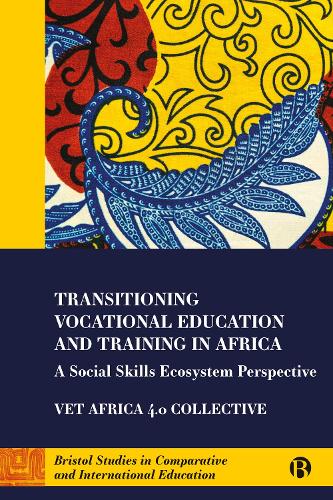 Бумажная книга «Transitioning Vocational Education and Training in Africa: A Social Skills Ecosystem Perspective», авторов Адойе Примо, Бонавентура Кьялигонджа, Дэвид Монк, Дэвид Окан, Джордж Опенджуру Ладаах, Глен Роббинс, Хайла Лотц-Сиситка, Жак Зеелен, Джо-Анна Руссон, Кеннет Ньеко, Люк Метелькамп, Максвелл Опенджуру, Палеса Молебатси, Преша Рамсаруп, Сковия Адрупио, Сидней Муханги, Си - фото №1