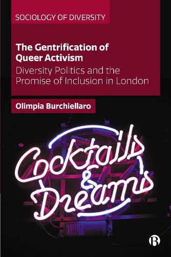Бумажная книга «The Gentrification of Queer Activism: Diversity Politics and the Promise of Inclusion in London», автор Олимпия Бурчиэлларо - фото №1