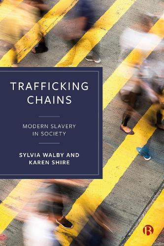 Паперова книга «Trafficking Chains: Modern Slavery in Society», автор Сільвія Волбі - фото №1