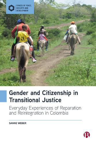 Паперова книга «Gender and Citizenship in Transitional Justice: Everyday Experiences of Reparation and Reintegration in Colombia», автор Санне Вебер - фото №1