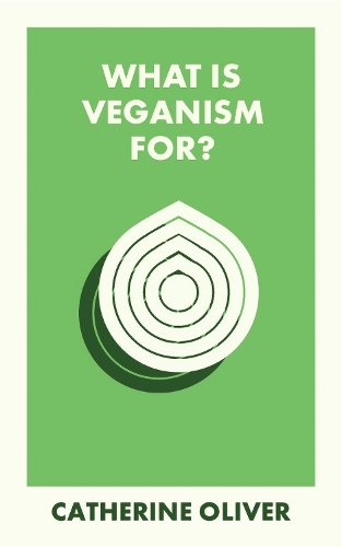 Бумажная книга «What Is Veganism For?» - фото №1