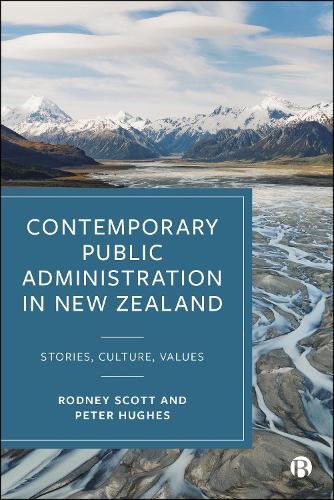 Бумажная книга «Contemporary Public Administration in New Zealand: Stories, Culture, Values», авторов Питер Хьюз, Родни Скотт - фото №1