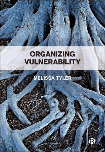 Бумажная книга «Organizing Vulnerability», автор Мелисса Тайлер - фото №1