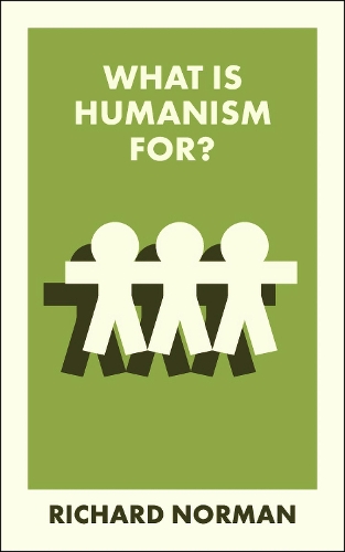 Бумажная книга «What Is Humanism For?», автор Ричард Норман - фото №1
