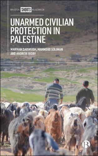 Бумажная книга «Unarmed Civilian Protection in Palestine», автор Марван Дарвейш - фото №1