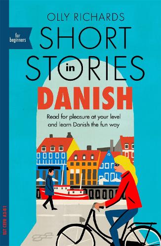 Бумажная книга «Short Stories in Danish for Beginners: Read for pleasure at your level, expand your vocabulary and learn Danish the fun way!», автор Олли Ричардс - фото №1