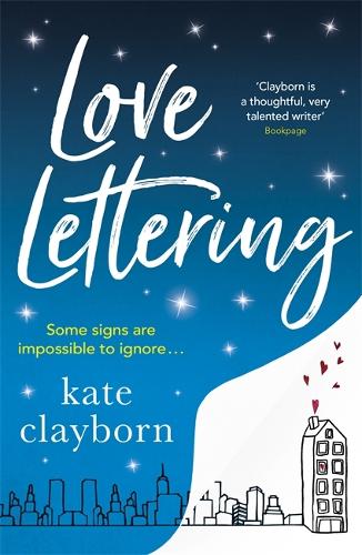 Паперова книга «Love Lettering: The charming feel-good rom-com that will grab hold of your heart and never let go», автор Кейт Клейборн - фото №1