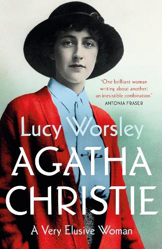 Бумажная книга «Agatha Christie: The Sunday Times Bestseller», автор Люси Уорсли - фото №1