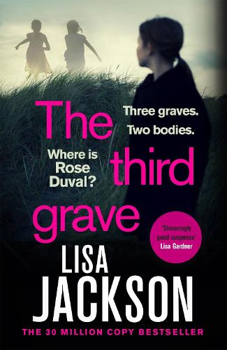 Паперова книга «The Third Grave: an absolutely gripping and twisty crime thriller from the New York Times bestselling author», автор Ліза Джексон - фото №1