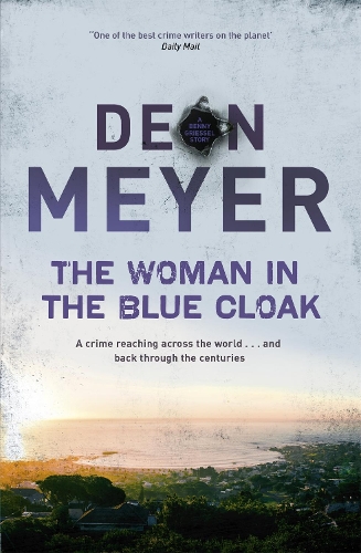 Бумажная книга «The Woman in the Blue Cloak», автор Деон Мейер - фото №1