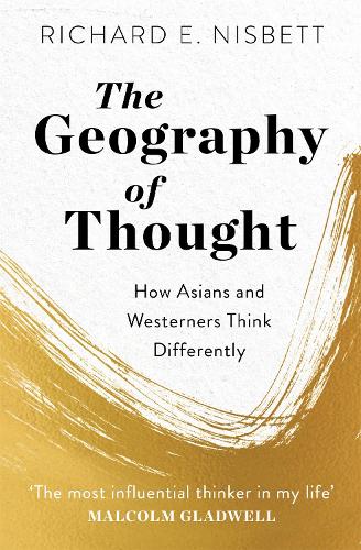 Паперова книга «The Geography of Thought: How Asians and Westerners Think Differently» - фото №1