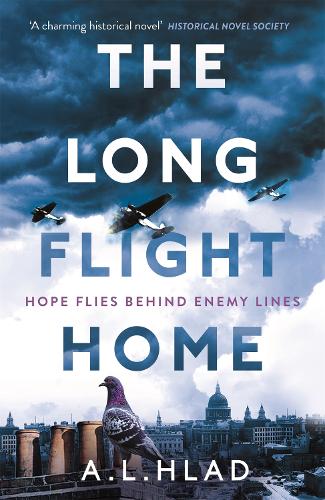 Бумажная книга «The Long Flight Home: a heart-breaking and uplifting World War 2 love story», автор А.Л. Хлэд - фото №1