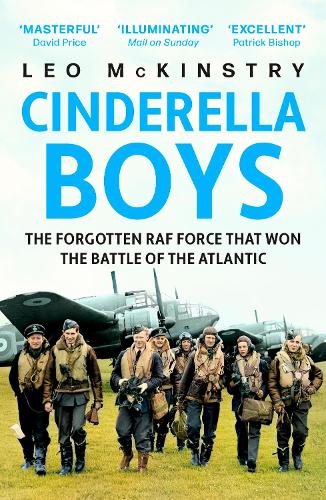 Бумажная книга «Cinderella Boys: The Forgotten RAF Force that Won the Battle of the Atlantic», автор Лео Маккинстри - фото №1