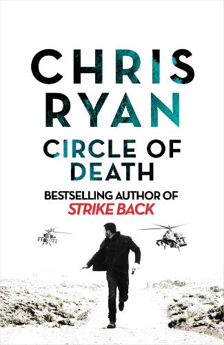 Бумажная книга «Circle of Death: A Strike Back Novel (5)», автор Крис Райан - фото №1