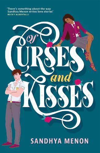 Паперова книга «Of Curses and Kisses: A St. Rosetta's Academy Novel», автор Сандх'я Менон - фото №1