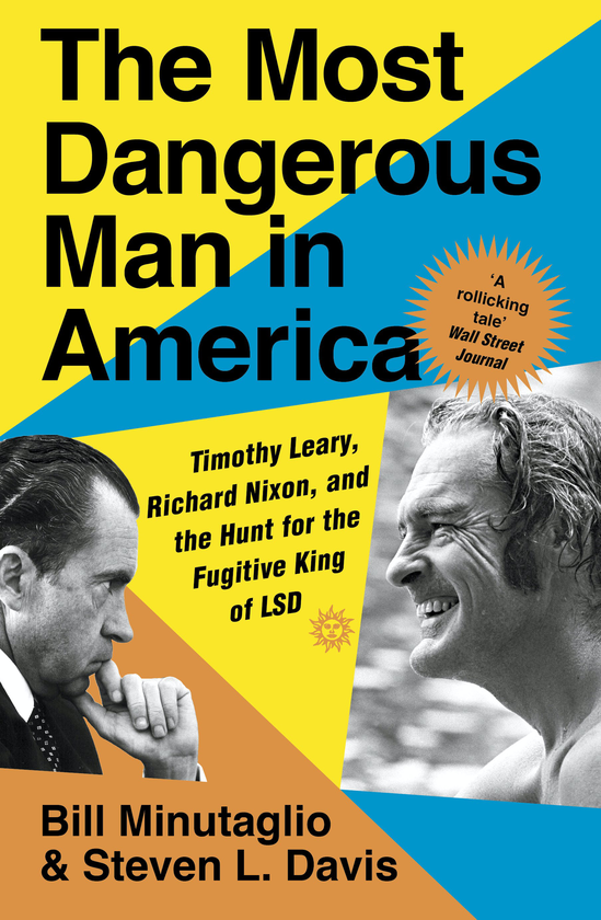 Бумажная книга «The Most Dangerous Man in America», авторов Билл Минутальо, Стивен Л. Дэвис - фото №1