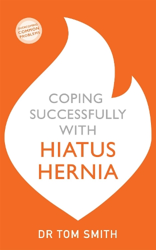 Паперова книга «Coping Successfully with Hiatus Hernia», автор Том Смит - фото №1