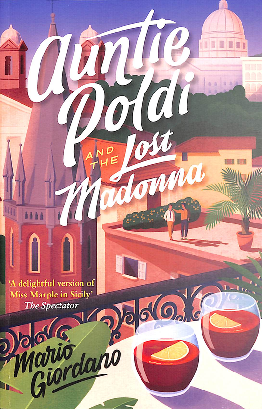 Паперова книга «Auntie Poldi and the Lost Madonna», автор Маріо Джордано - фото №1