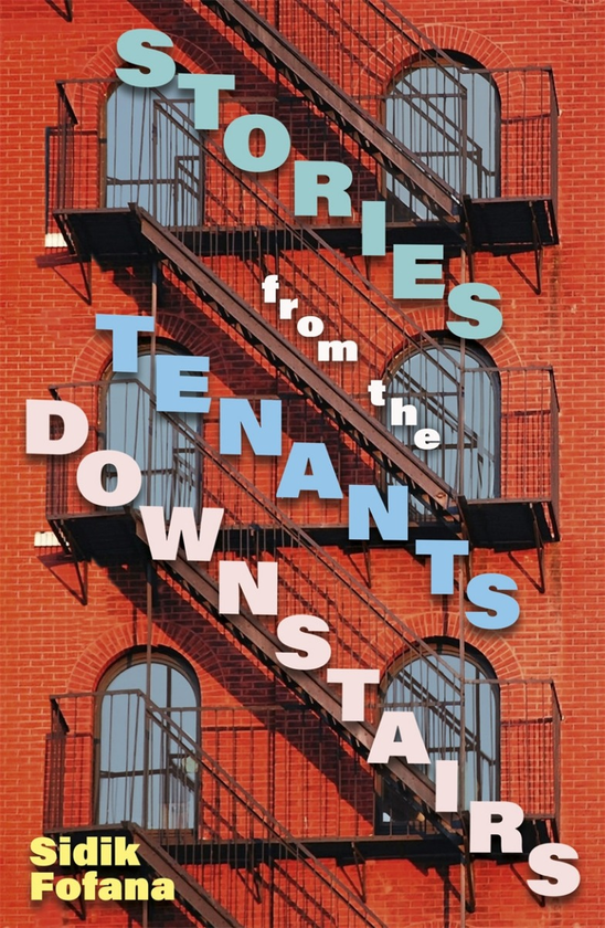Паперова книга «Stories From the Tenants Downstairs», автор Сідік Фофана - фото №1