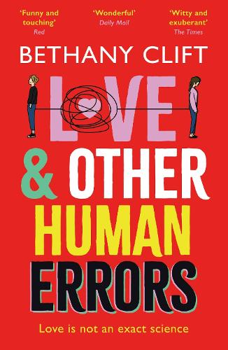 Бумажная книга «Love And Other Human Errors: set in the near future, the most original rom-com you'll read this year!», автор Бетани Клифт - фото №1