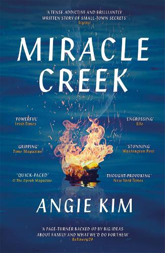 Бумажная книга «Miracle Creek: Winner of the 2020 Edgar Award for best first novel», автор Энджи Ким - фото №1