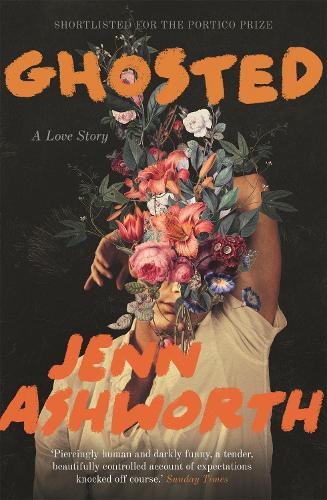 Бумажная книга «Ghosted: A Love Story», автор Дженн Эшворт - фото №1
