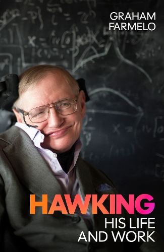 Бумажная книга «Hawking: His Life and Work», автор Грэм Фармело - фото №1