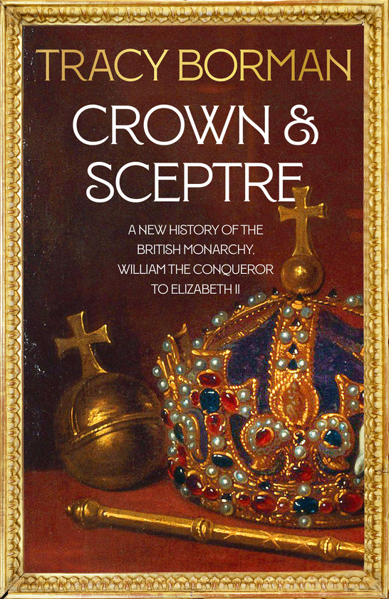 Паперова книга «Crown & Sceptre», автор Трейсі Борман - фото №1