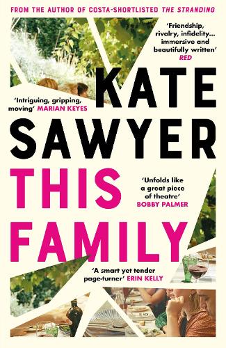 Бумажная книга «This Family: The sweeping new novel of families and secrets from the Costa-shortlisted author of The Stranding», автор Кейт Сойер - фото №1