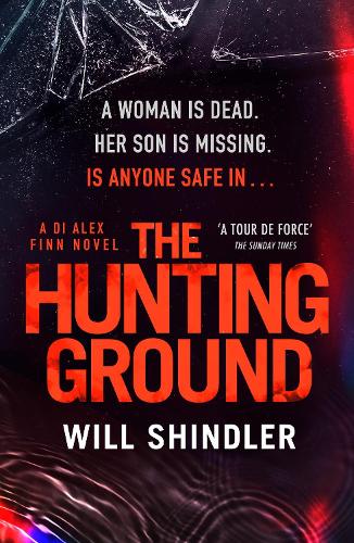 Бумажная книга «The Hunting Ground: A gripping detective novel that will give you chills», автор Уилл Шиндлер - фото №1