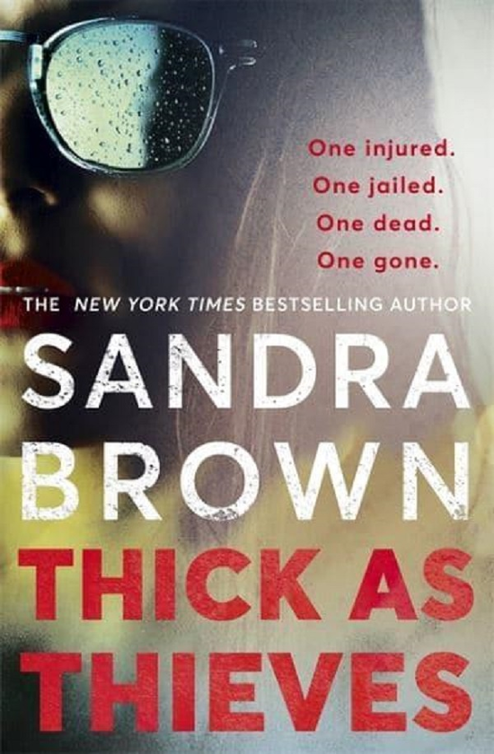 Бумажная книга «Thick as Thieves», автор Сандра Браун - фото №1