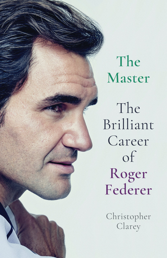 Бумажная книга «The Master. The Brilliant Career of Roger Federer», автор Кристофер Кларе - фото №1