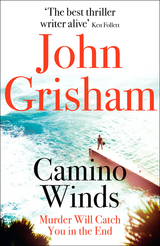 Бумажная книга «Camino Winds», автор Джон Гришэм - фото №1