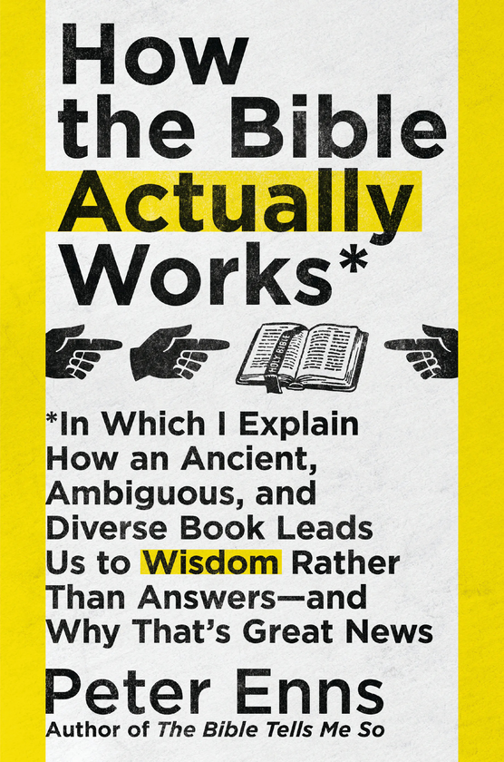 Паперова книга «How the Bible Actually Works», автор Пітер Еннс - фото №1