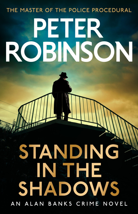 Бумажная книга «Standing in the Shadows», автор Питер Робинсон - фото №1