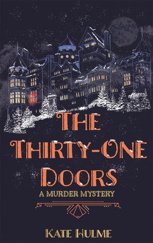 Бумажная книга «The Thirty-One Doors: The gripping murder mystery perfect to read this Halloween», автор Кейт Халм - фото №1