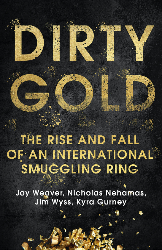 Бумажная книга «Dirty Gold», авторов Джей Уивер, Николас Нехамас - фото №1