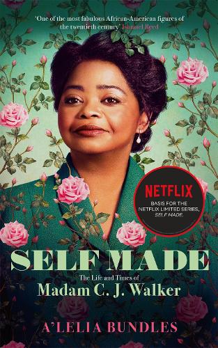 Бумажная книга «Self Made: The Life and Times of Madam C. J. Walker», автор А'Лелия Бандлз - фото №1