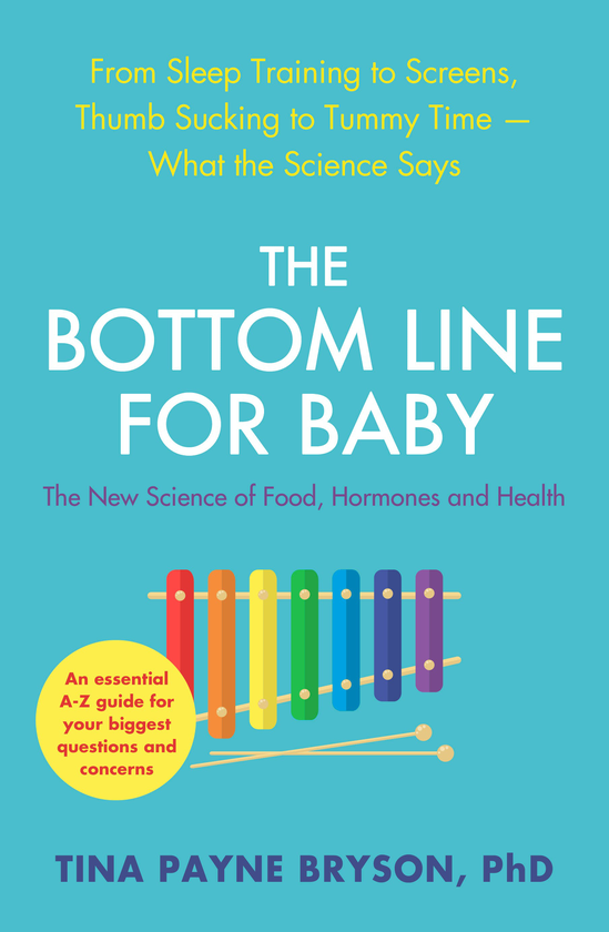 Бумажная книга «The Bottom Line for Baby. From Sleep Training to Screens, Thumb Sucking to Tummy Time - What the Science Says», автор Тина Пейн Брайсон - фото №1