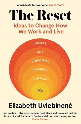 Паперова книга «The Reset: Ideas to Change How We Work and Live», автор Елізабет Ув'єбінене - фото №1