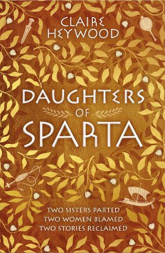 Бумажная книга «Daughters of Sparta: A tale of secrets, betrayal and revenge from mythology's most vilified women» - фото №1