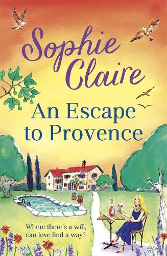 Бумажная книга «An Escape to Provence: A gorgeous and unforgettable new summer romance», автор Софи Клэр - фото №1
