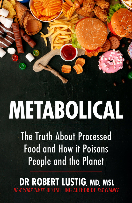 Бумажная книга «Metabolical», автор Роберт Люстиг - фото №1